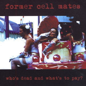 ดาวน์โหลดและฟังเพลง Party Tricks พร้อมเนื้อเพลงจาก Former Cell Mates