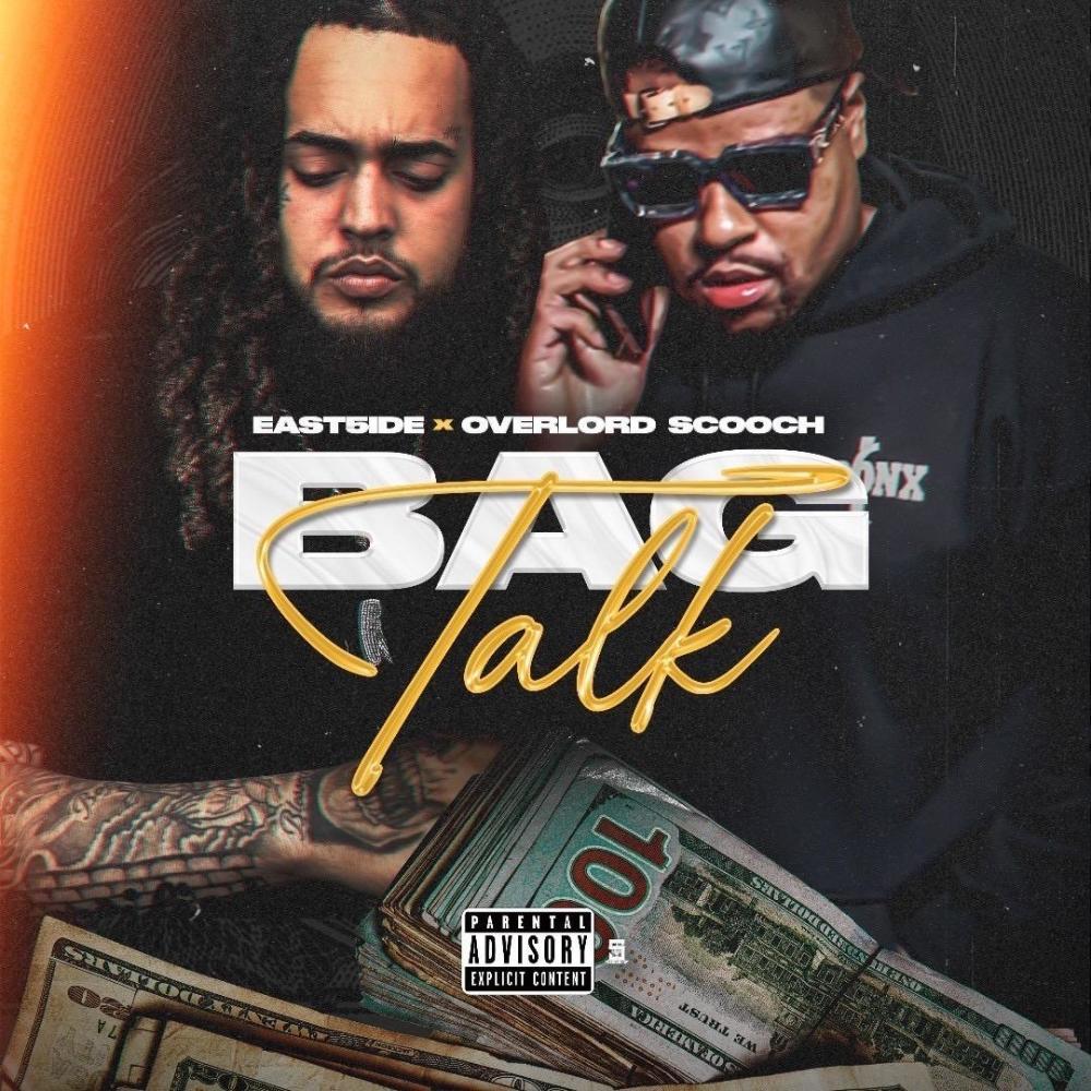 Bag Talk (feat. Overlord Scooch) (Explicit)
