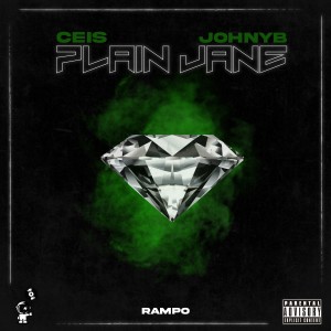 Listen to Plain Jane (Explicit) song with lyrics from Ceis