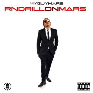 อัลบัม RNDRILL ON MARS (Explicit) ศิลปิน MyGuyMars