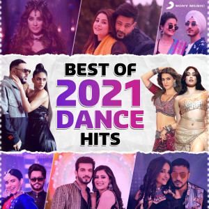 DJ Kiran Kamath的專輯Best of 2021 Dance Hits
