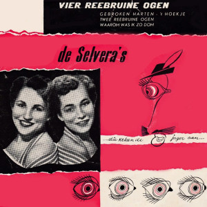 Listen to Twee Reebruine Ogen - Remastered song with lyrics from De Selvera's