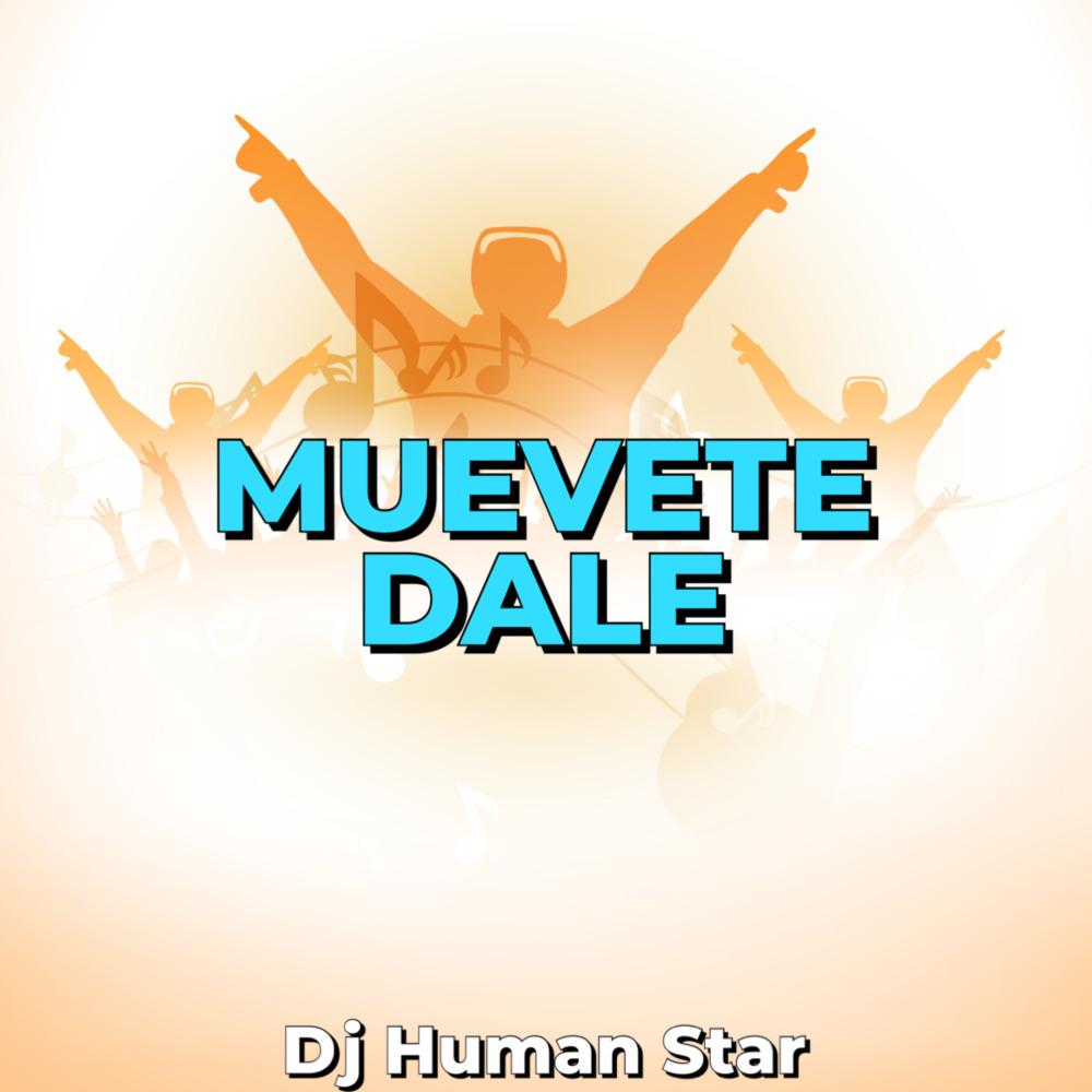 Muevete Dale