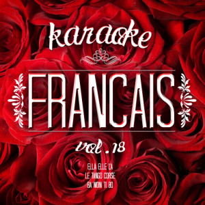 Karaoke - Français, Vol. 18
