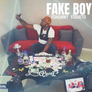 ดาวน์โหลดและฟังเพลง Fake Boy พร้อมเนื้อเพลงจาก Yohanny Yoshito