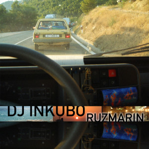 ดาวน์โหลดและฟังเพลง Ruzmarin พร้อมเนื้อเพลงจาก Dj InKubo