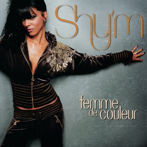 Album Femme de couleur (Remix) from Shy'm