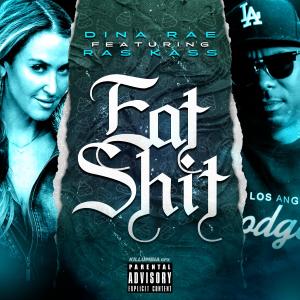 อัลบัม Eat Shit (feat. Ras Kass) (Explicit) ศิลปิน Dina Rae