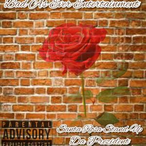 收聽Da Prezident的Santa Rosa Stand Up (feat. Rozzy Promise, Mandela, Lil' Saint & Ryda Reece) (Explicit)歌詞歌曲