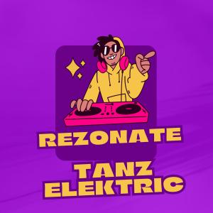 Rezonate的專輯Tanz Elektric