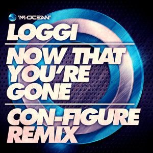 Loggi的專輯Now That You're Gone (Con-Figure Remix)