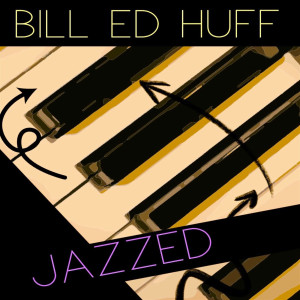 ดาวน์โหลดและฟังเพลง What You Did for Love พร้อมเนื้อเพลงจาก Bill Ed Huff