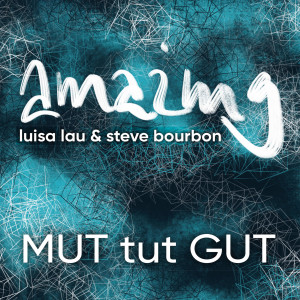 收聽Amazing的Mut Tut Gut歌詞歌曲