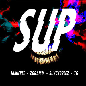 Nukiepee的专辑S.U.P. (Explicit)