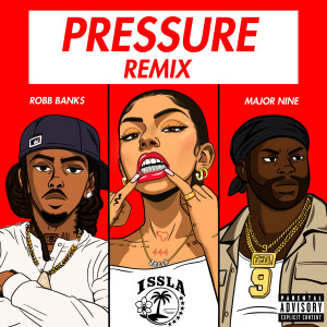 ISSLA的專輯Pressure (remix) (Explicit)