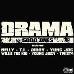 5000 Ones (feat. Nelly, T.I., Diddy, Yung Joc, Willie the Kid, Young Jeezy & Twista) (Promo Version) (Explicit)