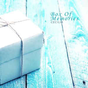 Album Box Of Memories oleh Cecilia
