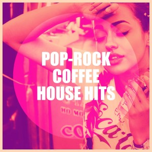 Mega Pop Hitz的專輯Pop-Rock Coffee House Hits