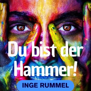 อัลบัม Du bist der Hammer (Single Edit) ศิลปิน Inge Rummel