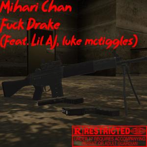 Lil Aj的專輯**** Drake (feat. Mihari Chan, Lil AJ & luke mctiggles) [Explicit]