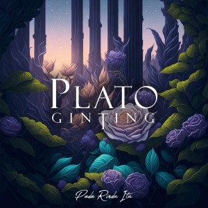 Dengarkan lagu Pada Rindu Itu nyanyian Plato Ginting dengan lirik