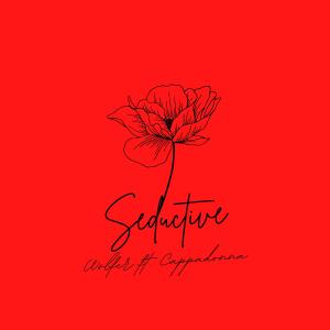 Cappadonna的專輯Seductive (feat. Cappadonna) [Explicit]