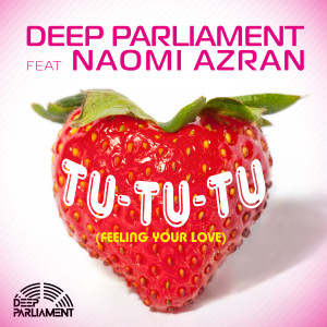 收聽Naomi Azran的Tu-Tu-Tu(Feeling Your Love)歌詞歌曲