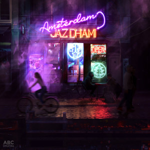 Jaz Dhami的專輯Amsterdam