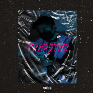 ดาวน์โหลดและฟังเพลง Trapstar พร้อมเนื้อเพลงจาก gvnz6666