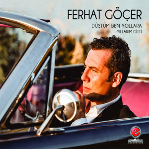Listen to Düştüm Ben Yollara song with lyrics from Ferhat Göçer