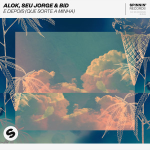 ดาวน์โหลดและฟังเพลง E Depois (Que Sorte A Minha) พร้อมเนื้อเพลงจาก Alok
