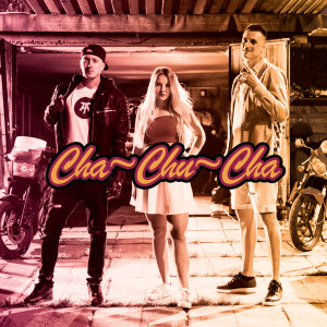 ดาวน์โหลดและฟังเพลง Cha Chu Cha (Explicit) พร้อมเนื้อเพลงจาก Fosco Alma