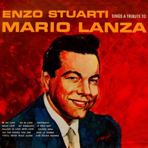 Album Sings A Tribute To Mario Lanza from Enzo Stuarti