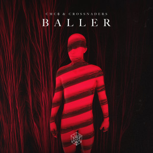 Crossnaders的专辑Baller (Extended Mix)