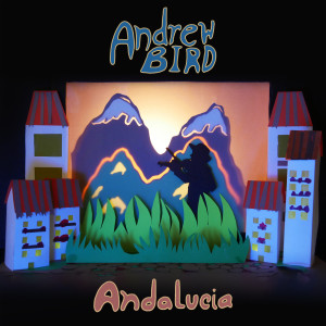Andrew Bird的專輯Andalucia
