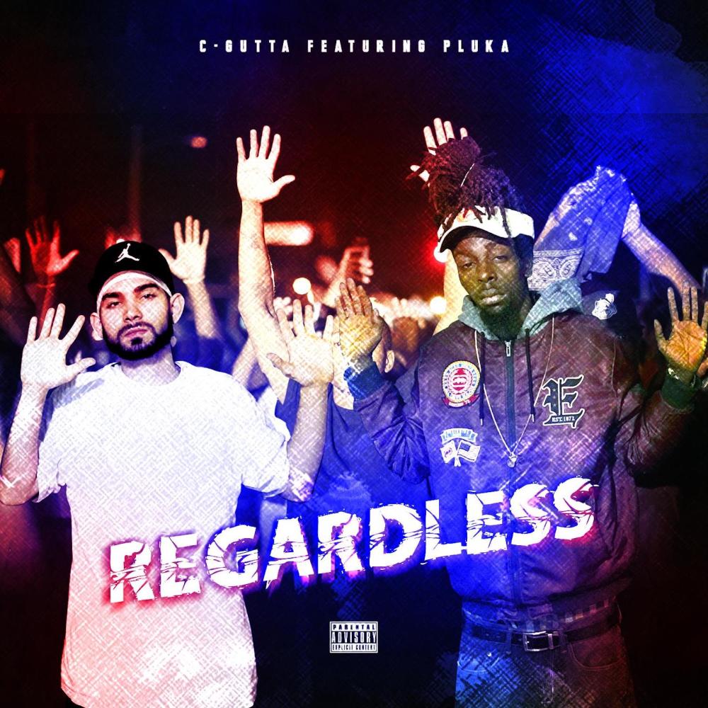 Regardless (Explicit)