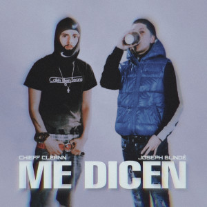 收聽Joseph Blindé的Me Dicen歌詞歌曲