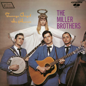The Miller Brothers的專輯Teenage Angel in Heaven