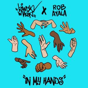 ดาวน์โหลดและฟังเพลง In My Hands พร้อมเนื้อเพลงจาก Randy Mason