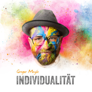 Gregor Meyle的專輯Individualität