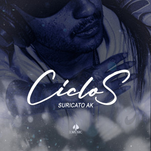 Album Ciclos (Explicit) from Suricato AK