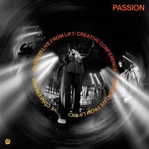 Passion的專輯Live From LIFT: Creative Conference