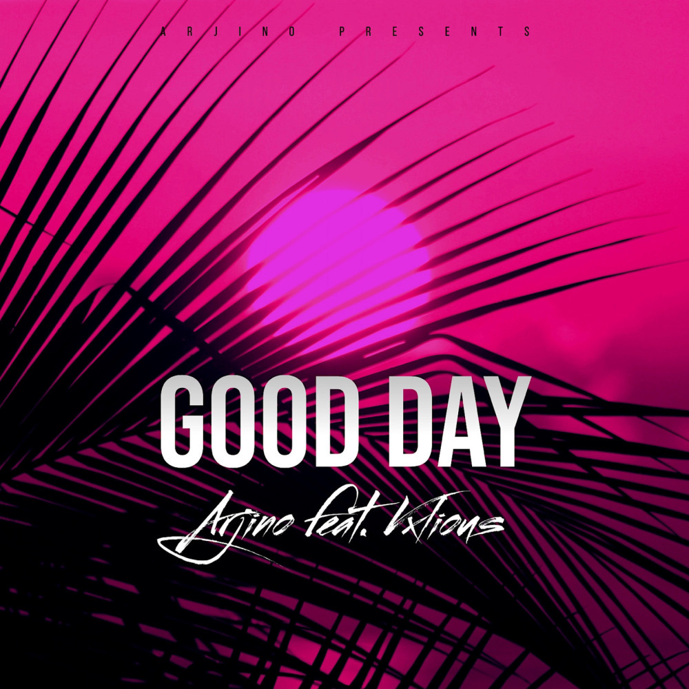 Good Day (Explicit)