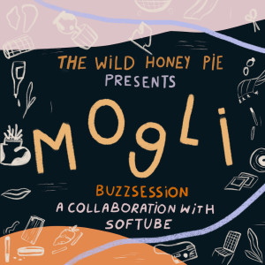 收聽Mogli的Another Life (The Wild Honey Pie Buzzsession)歌詞歌曲