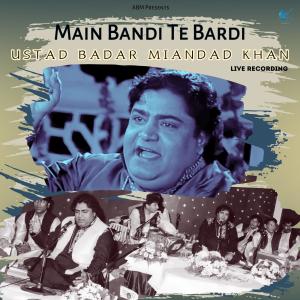 ดาวน์โหลดและฟังเพลง Jind Meri Sikdi Mahi พร้อมเนื้อเพลงจาก Badar Miandad Khan