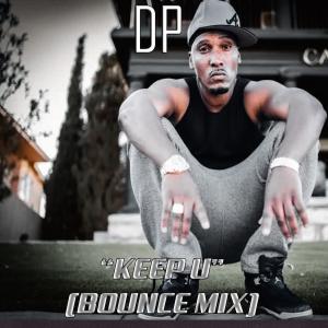 อัลบัม Keep U (Bounce Mix) ศิลปิน D.P.