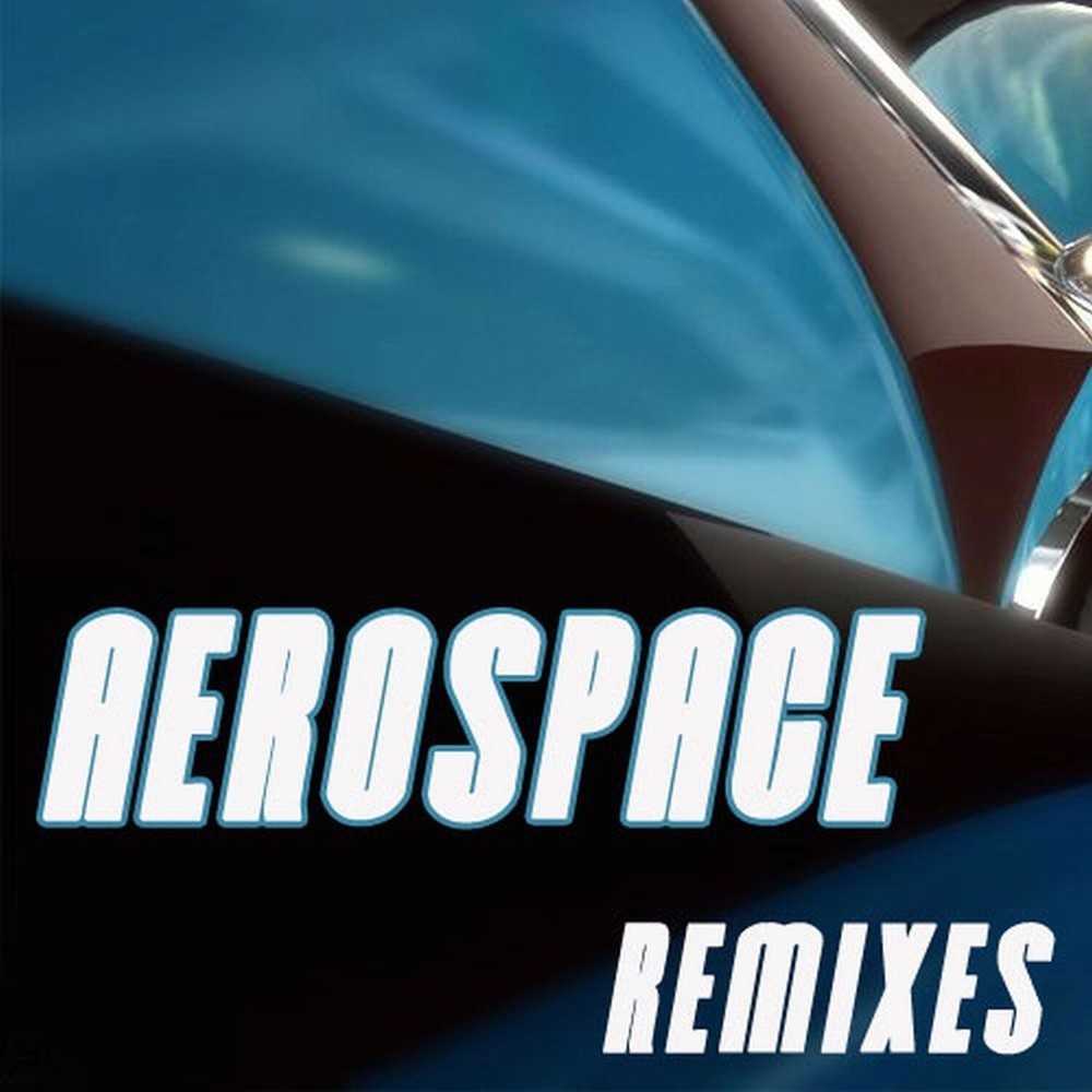 Energy (Aerospace Remix)