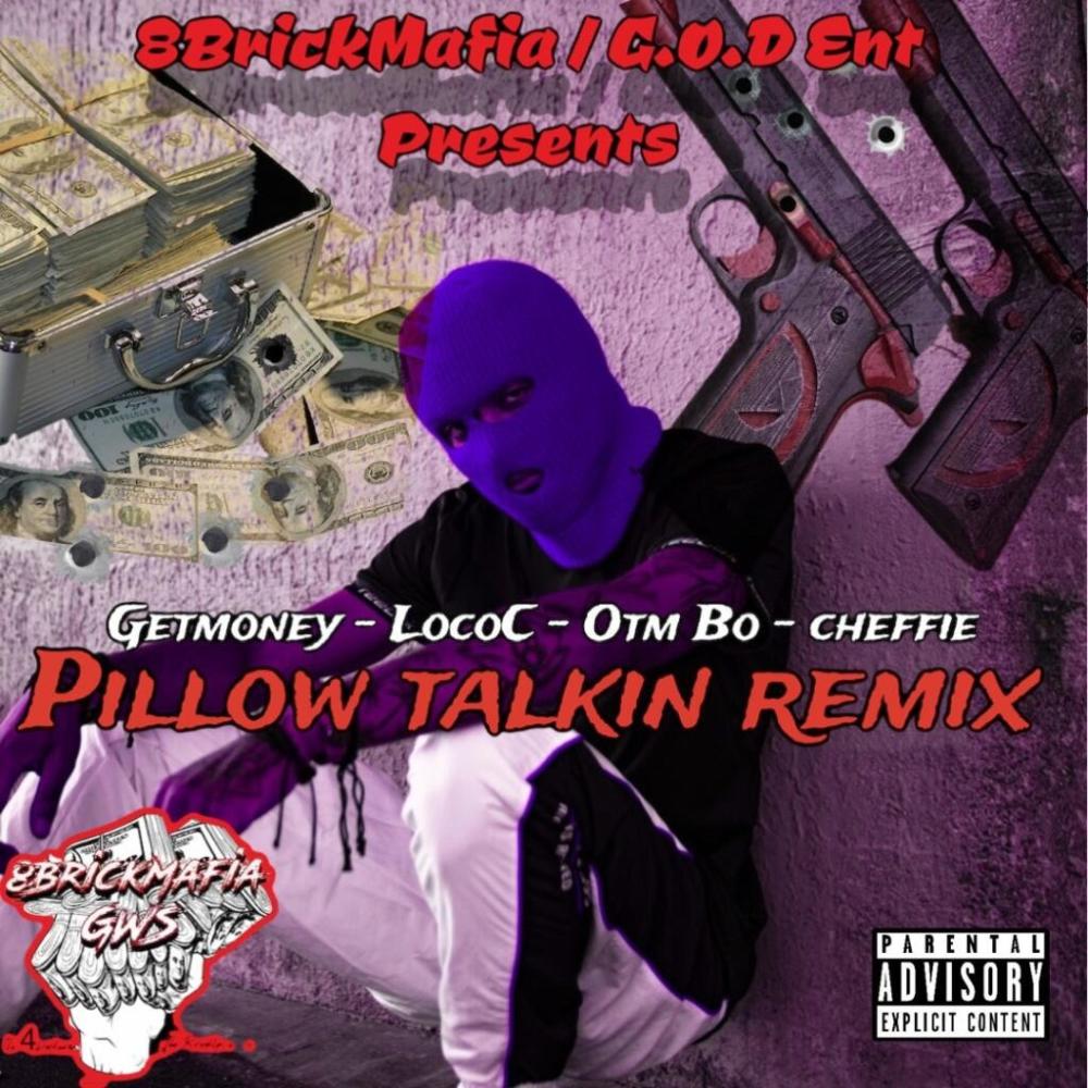 Pillow talkin (Remix) (Explicit) (Remix|Explicit)
