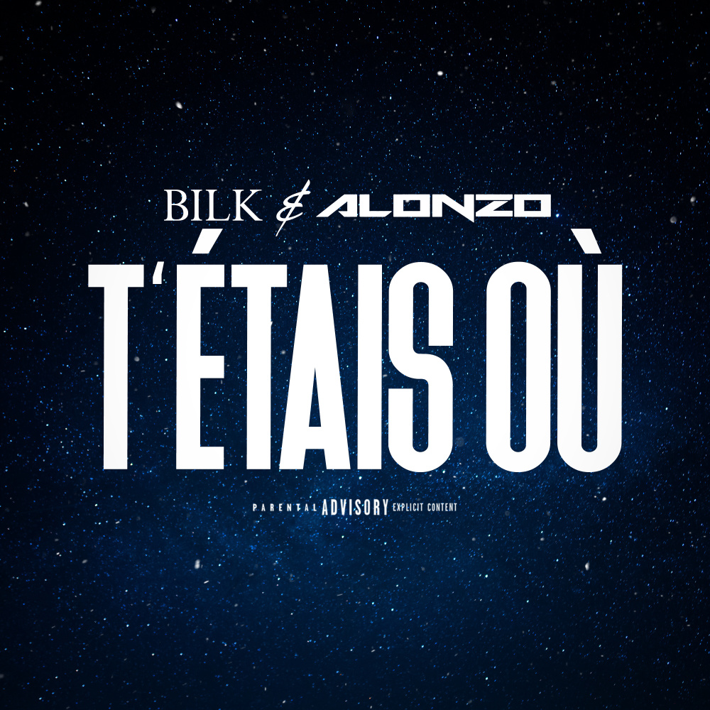 T'étais où (Explicit)