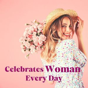 Celebrates Woman Every Day dari Various